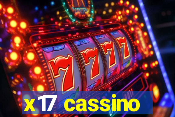 x17 cassino